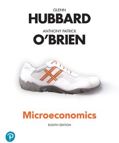 (eBook PDF) Microeconomics 8th Edition by R. Glenn Hubbard