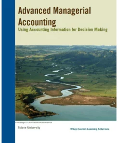 (eBook PDF) Advanced Managerial Accounting for Tulane University Custom