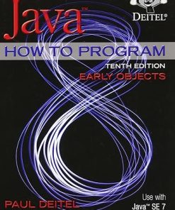 (eBook PDF) Java How To Program (Early Objects) 10th