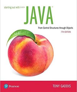 (eBook PDF) Starting Out with Java: From Control Structures through Objects, 7th Edition