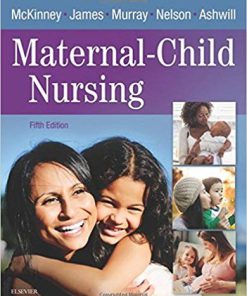 (eBook PDF) Maternal-Child Nursing, 5e 5th Edition