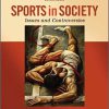(Original PDF) Sports in Society: Issues and Controversies 11th Edition