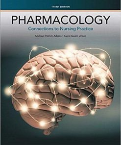 (eBook PDF) Pharmacology: Connections to Nursing Practice 3rd Edition
