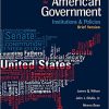 (Original PDF) American Government: Institutions and Policies, Brief Version 13th Edition