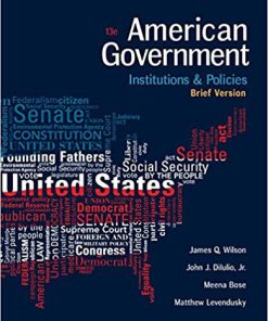 (Original PDF) American Government: Institutions and Policies, Brief Version 13th Edition