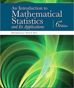 (Original PDF) An Introduction to Mathematical Statistics and Its Applications 6th Edition