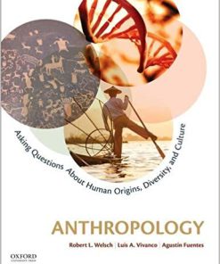 (Original PDF) Anthropology Asking Questions about Human Origins, Diversity, and Culture