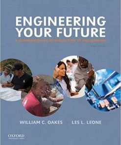 (Original PDF) Engineering Your Future A Comprehensive Introduction to Engineering 9th Edition