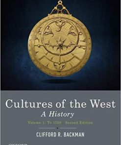 (Original PDF) Cultures of the West: A History, Volume 1: To 1750 2nd Edition