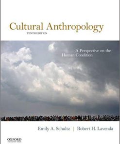 (Original PDF) Cultural Anthropology A Perspective on the Human Condition 10th Edition