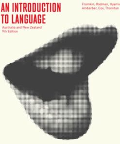 (Original PDF) An Introduction to Language 9th Australia Edition