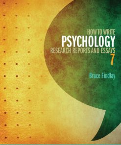 (Original PDF) How To Write Psychology Research Reports and Essays (7e)