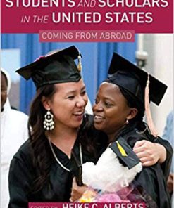 (Original PDF) International Students and Scholars in the United States: Coming from Abroad 2013 Edition