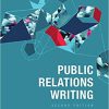 (eBook PDF) Public Relations Writing 2nd Edition by James Mahoney