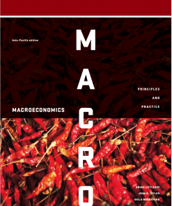 (Original PDF) Macroeconomics Principles and Practice, Asia Pacific Edition