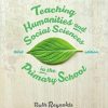 (Original PDF) Teaching Humanities and Social Sciences in the Primary School