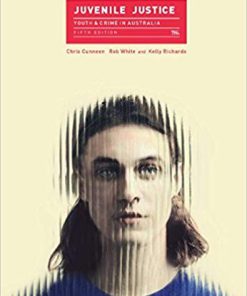 (Original PDF) Juvenile Justice Youth and Crime in Australia 5th Edition