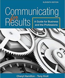 (Original PDF) Communicating for Results: A Guide for Business and the Professions 11th Edition