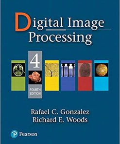 (eBook PDF) Digital Image Processing 4th Edition by Rafael C. Gonzalez