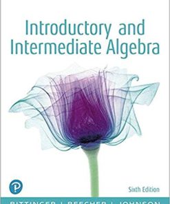 (Original PDF) Introductory and Intermediate Algebra 6th Edition by Marvin L. Bittinger