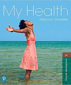 (Original PDF) My Health 3rd Edition by Rebecca J. Donatelle