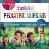 (Original PDF) Wong's Essentials of Pediatric Nursing 10th Edition
