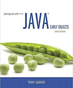 (eBook PDF) Starting Out with Java Early Objects 6th Edition by Tony Gaddis