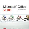 (Original PDF) Microsoft Office 2016: In Practice by Randy Nordell