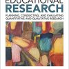 (eBook PDF) Educational Research: Planning, Conducting, and Evaluating Quantitative and Qualitative Research 6th Edition