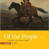 (eBook PDF) Of the People: A History of the United States, Volume 1: To 1877 3rd Edition