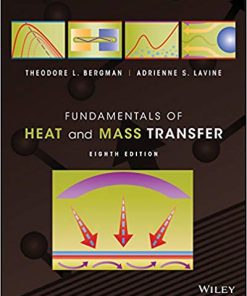 (Original PDF) Fundamentals of Heat and Mass Transfer 8th Edition