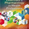 (Original PDF) Essentials of Pharmacology for Health Professions 8th Edition