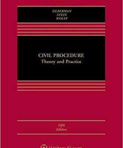 (eBook PDF) Civil Procedure Theory and Practice (Aspen Casebook Series) 5th Edition