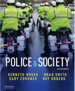 (eBook PDF) Police Society 7th Edition by Kenneth Novak