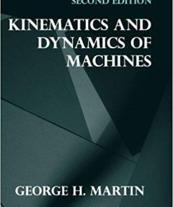 (Original PDF) Kinematics and Dynamics of Machines 2nd Edition