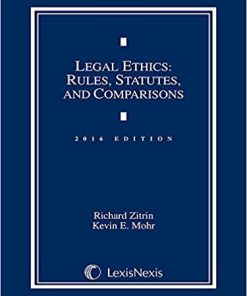 (eBook PDF) Legal Ethics: Rules, Statutes, and Comparisons 2016 Edition