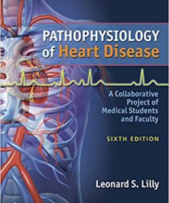 (Original PDF) Pathophysiology of Heart Disease: A Collaborative 6th Edition