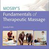 (Original PDF) Mosby's Fundamentals of Therapeutic Massage - E-Book 6th Edition