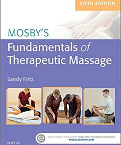 (Original PDF) Mosby's Fundamentals of Therapeutic Massage - E-Book 6th Edition