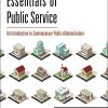 (Original PDF) Essentials of Public Service: An Introduction to Contemporary Public Administration