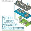 (Original PDF) Public Human Resource Management: Strategies and Practices in the 21st Century