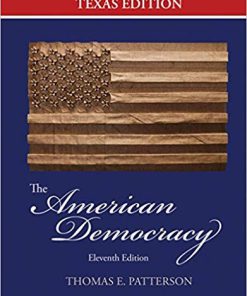 (eBook PDF) The American Democracy Texas Edition 11th Edition