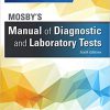 (eBook PDF) Mosby's Manual of Diagnostic and Laboratory Tests - E-Book 6th Edition