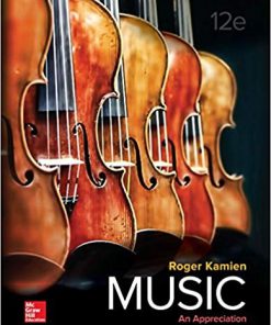 (Original PDF) Music: An Appreciation 12th Edition by Roger Kamien