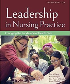 (eBook PDF) Leadership in Nursing Practice 3rd Edition