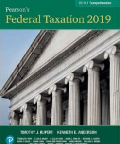 (eBook PDF) Pearson's Federal Taxation 2019 Comprehensive 32nd Edition by Timothy J. Rupert