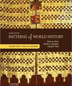 (eBook PDF) Patterns of World History Volume One To 1600 with Sources 2nd Edition