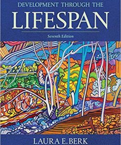 (Original PDF) Development Through the Lifespan 7th Edition by Laura E. Berk