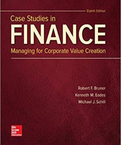 (eBook PDF) Case Studies in Finance 8th Edition by Robert Bruner
