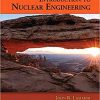 (eBook PDF) Introduction to Nuclear Engineering 4th Edition by John R. Lamarsh